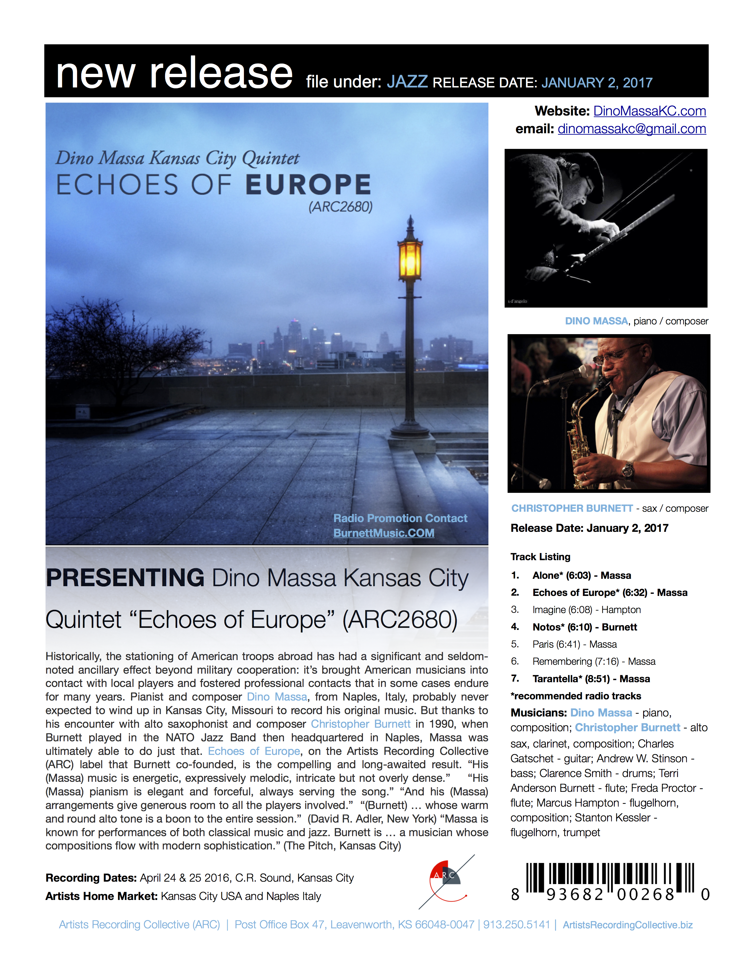 REQUEST A COPY OF "ECHOES OF EUROPE" FOR YOUR JAZZ RADIO PROGRAM TO: Artists Recording Collective, LLC, Attn: Dino Massa Kansas City Quintet, operations@artistsrecordingcollective.biz